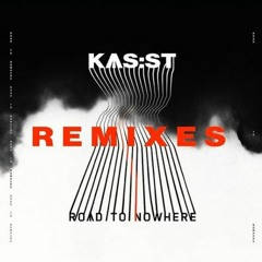Kas:st - Road To Nowhere (H U D D Remix)