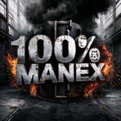 MANEX PRESENTS: 100% OWN PRODUCTION MIX