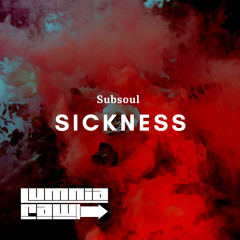 Sickness (Original Mix)