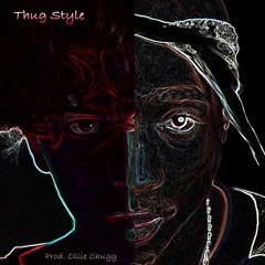 Thug Style - LoFi Remix (Prod. Ollie Chugg)