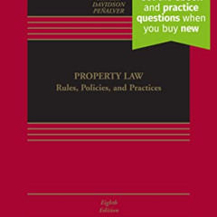 [Free] KINDLE 📪 Property Law: Rules, Policies, and Practices [Connected eBook with S