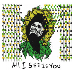 All I See Is You (Prod. BreadBeatz)