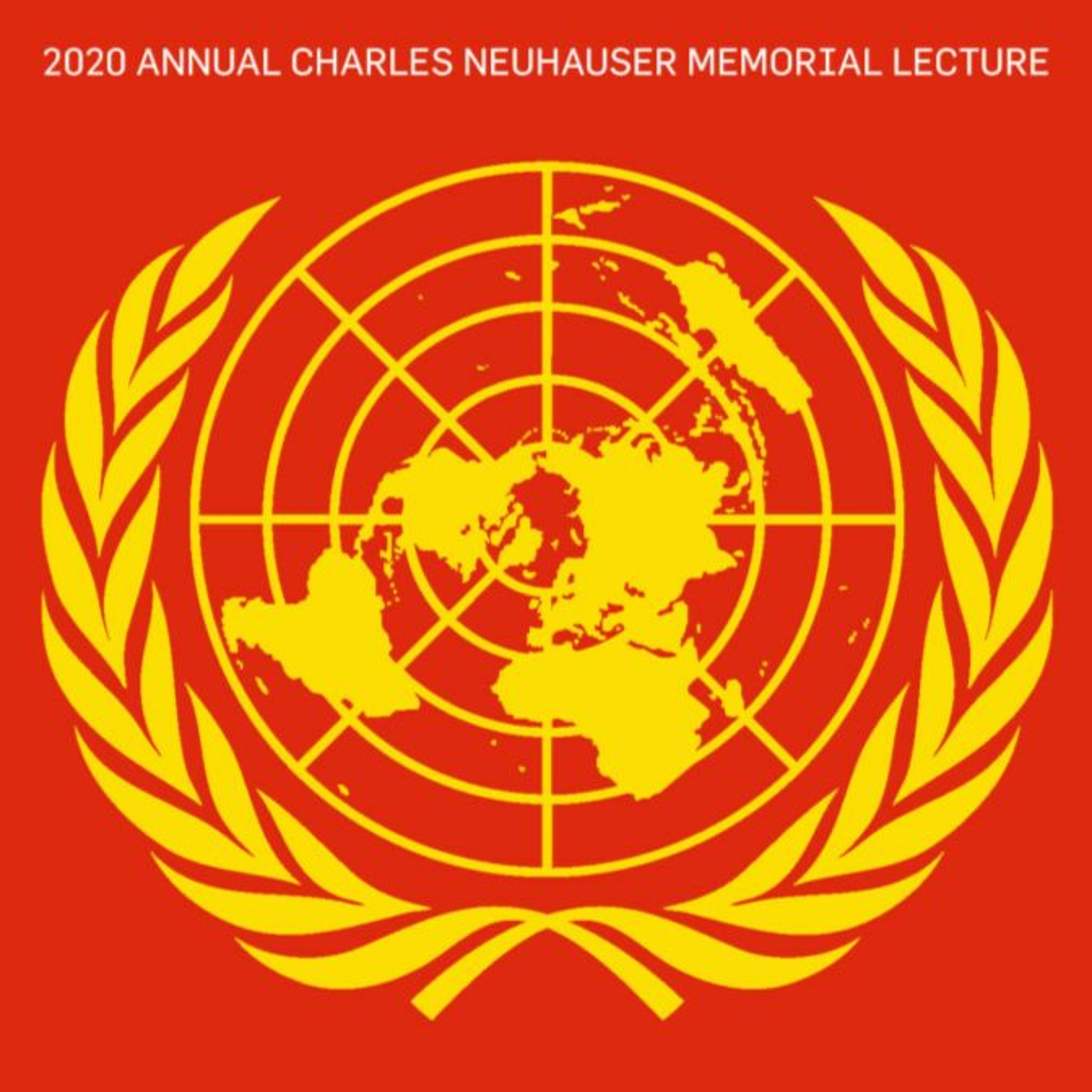 Samantha Power - China, the UN, and the Future of Human Rights | 2020 Neuhauser Memorial Lecture