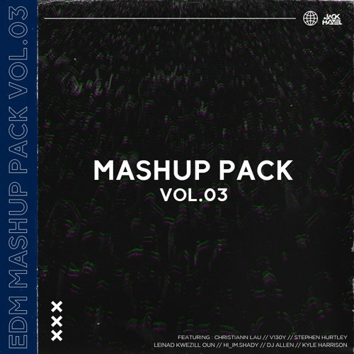 EDM Mashup Pack Vol.3 (Mix)