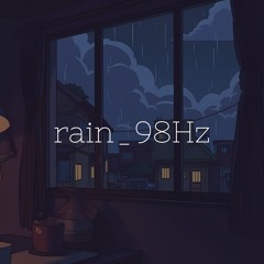 rain_98Hz