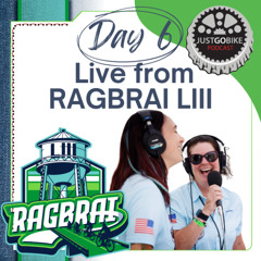 Day 6 Live From RAGBRAI LIII