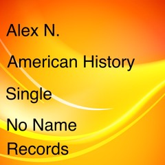 Alex N. - American History