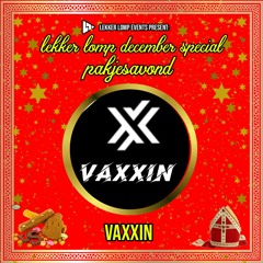 Lekker Lomp December Special Pakjesavond - VAXXIN