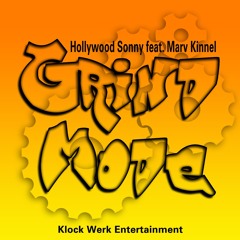 Grind mode feat. Marv Kinnel Prod. by Marv Kinnel
