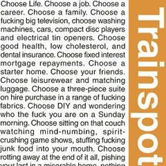Choose Life. Choose A Job.