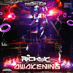 AWAKENING: Ricky C - Mixed by Project 88
