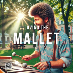 LOVING THE MALLET