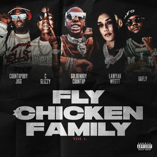 Fly Chicken Family - Been Them Boyz Ft Countupboy Jigg, FCF Snap, Goldenboy Countup, Surfa