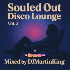Souled out disco lounge Vol2