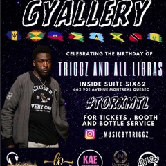 GYALLERY - LIVE AUDIO - FT TRIGGZ/JAYMITCH/CJAAY