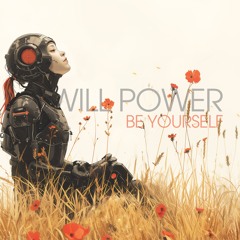 Will Power - Be Yourself