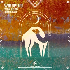 Sylva Drums - Whispers Feat. João Kaiano (Instrumental Mix) [Cafe De Anatolia]