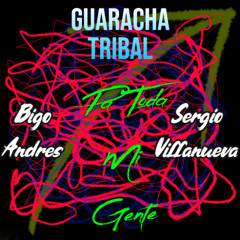 Pa Toda Mi Gente Guaracha rmx