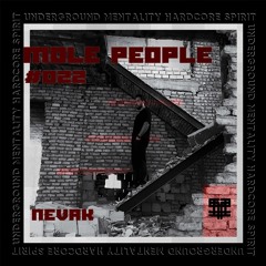 Mole People #022 Nevak