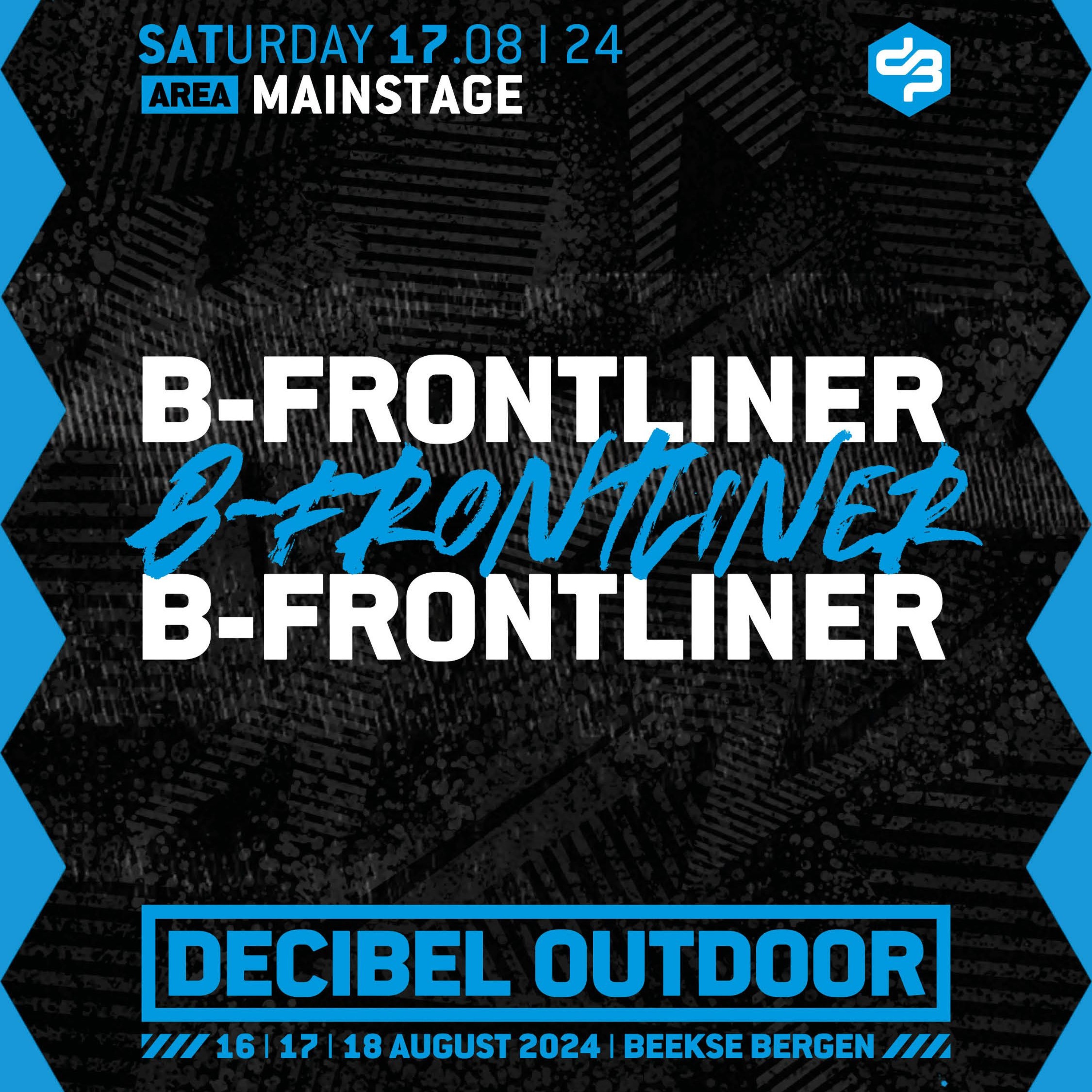 B-Frontliner | Decibel outdoor 2024 | Mainstage | Saturday episode artwork