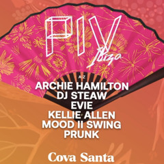 EVIE LIVE CLOSING @ PIV COVA SANTA 05/07/23