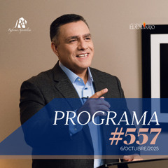 Reforma Apostólica #557 - Lunes, 06/octubre/2025