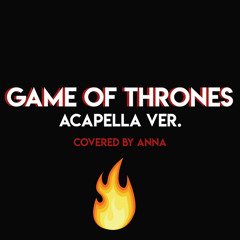 Game of Thrones (Acapella Ver.)