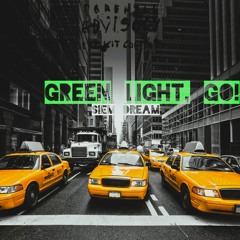 Green Light, GO! (prod. by IOF)