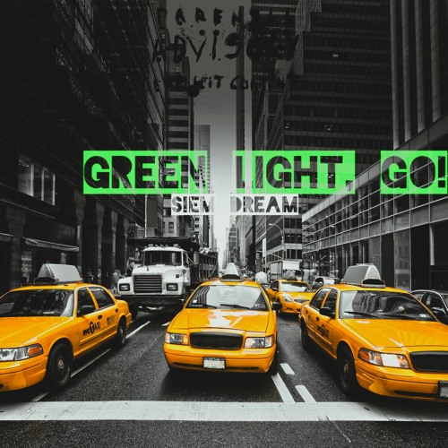 Green Light, GO! (prod. by IOF)