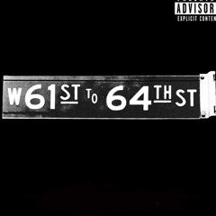 61st To 64th “Lil Zay Osama Remix”