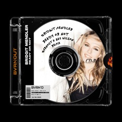 Bridgit Mendler - Ready Or Not (BVRNOUT x Zay Wilson Remix)