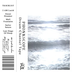 Dream Channel Tape
