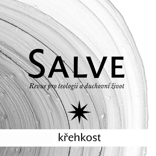 Křehkost | Salve podcast 04