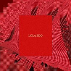 Festimi Podcast 74 - Lola Edo