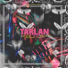 TARLAN (Feat. El chiefo)