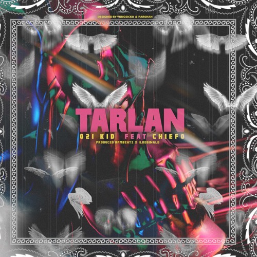 TARLAN (Feat. El chiefo)