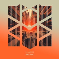 M.Smith - Affair