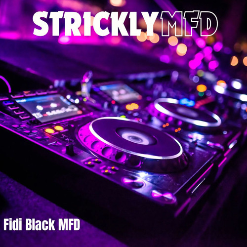 STRICTLY MFD BANGERS‼️ Vol 1