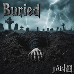 Buried