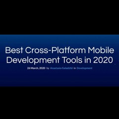 Best Cross - Platform Mobile Development Tools In 2020