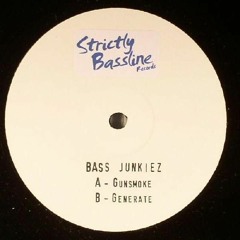 Bass Junkiez - Gunsmoke
