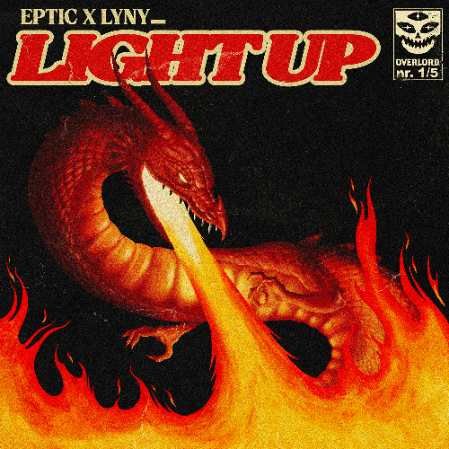 EPTIC X LYNY - LIGHT UP