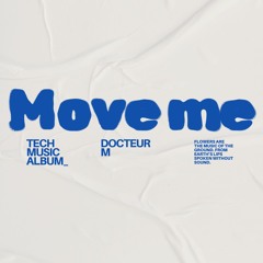 Move Me