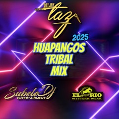Dj Taz - Huapangos Tribal Mix 2025