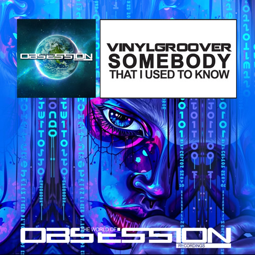 Somebody That I Used To Know