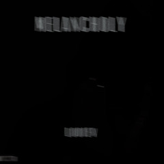 Melancholy (Kendrick Lamar Cover)