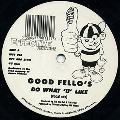 Good Fello's - Do What 'U' Like (Vocal Mix)