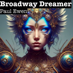 Broadway Dreamer