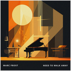 Need to walk away