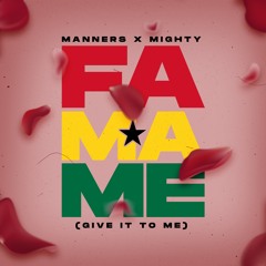 Manners & Mighty - Fa Ma Me (Fast Version)